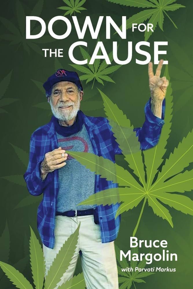 Down for the Cause by Bruce Margolin